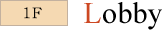1F Lobby